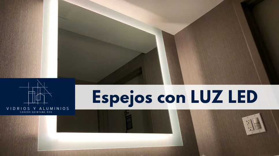 Instalación de espejos con luz a domicilio en Cancún